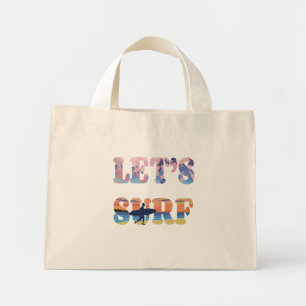 Let's Surf Mini Tote Bag
