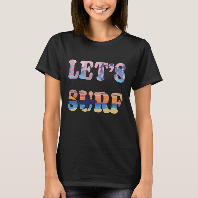 Let's Surf T-Shirt (Front)