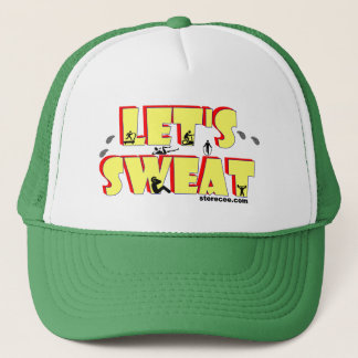 Let's Sweat Trucker Hat