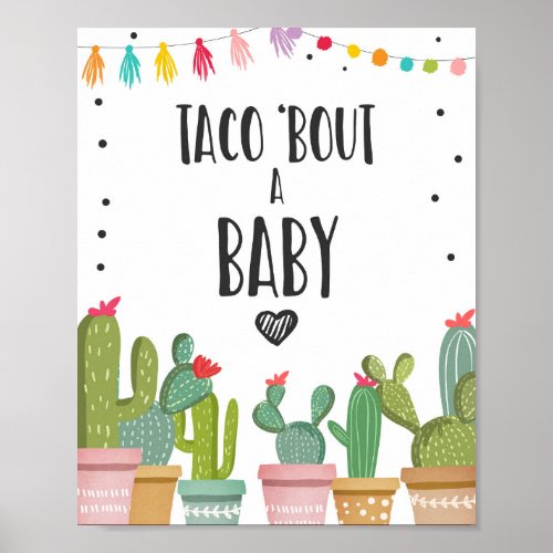 Lets Taco Bout A Baby Cactus Fiesta Table Sign