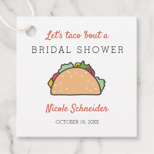 Lets Taco Bout A Bridal Shower Fiesta Theme Favor Tags