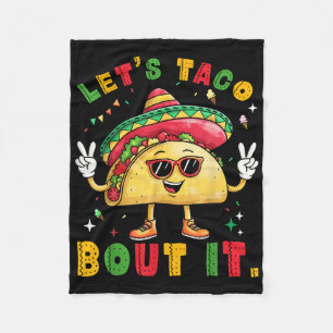 Lets Taco Bout It Funny Sombrero Hat Mexican Men W Fleece Blanket