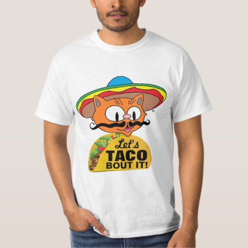 Lets Taco Bout It Funny Taco Pun T_Shirt