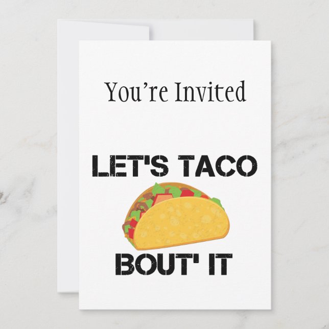 Let's Taco Bout It Invitation (Front)