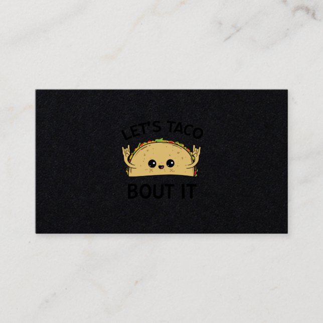 Let's Taco Bout It Taco Pun Cute Taco Business Card (Front)
