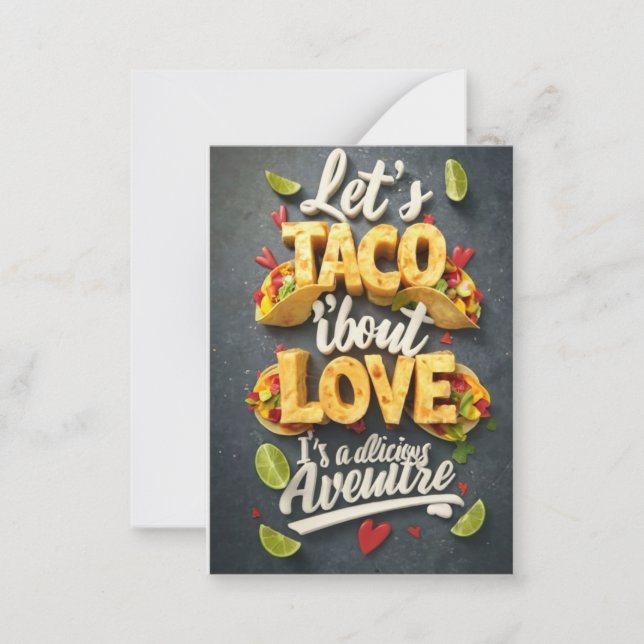 Let's Taco 'Bout Love - A Delicious Adventure  Note Card (Front)