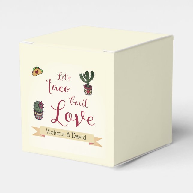 Let's Taco 'bout Love Fiesta Theme Couples Shower  Favor Boxes (Front Side)