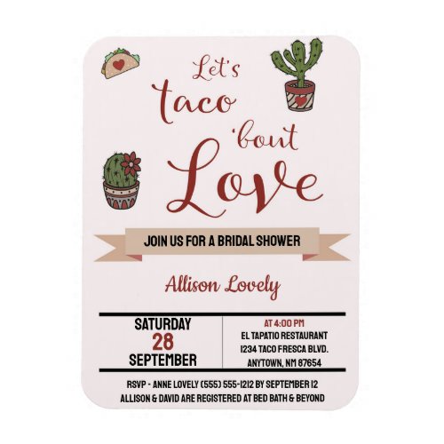 Lets Taco bout Love Mexican Theme Bridal Shower  Magnet
