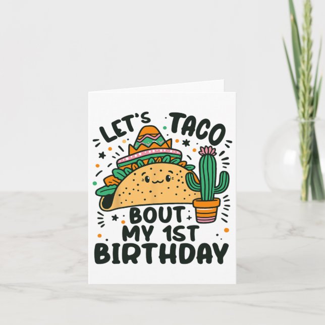 Let's Taco Bout My 1st Birthday Mexican Party Boys Card (Front)