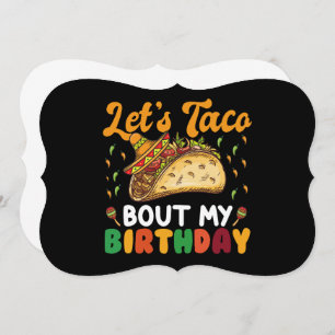 Let's Taco Bout My Birthday Cinco De Mayo Party  Card