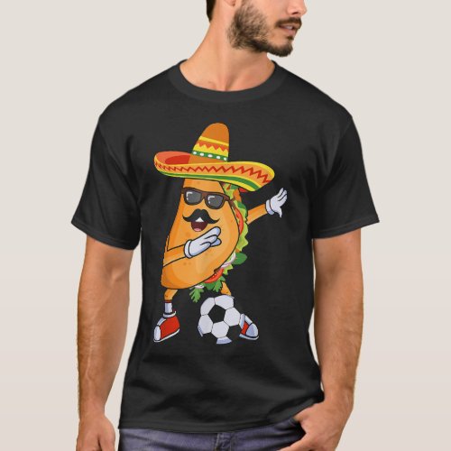 Lets Taco Bout Soccer Dabbing Taco Cinco de Mayo  T_Shirt