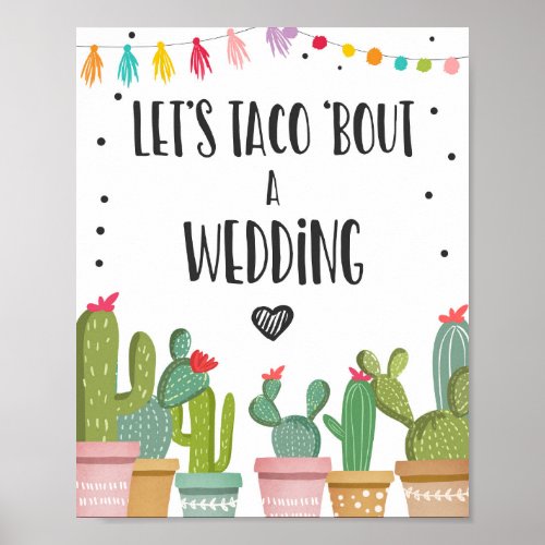Lets Taco Bout Wedding Cactus Fiesta Table Sign
