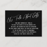 Let's Talk About Gifts Handwriting Black and White Enclosure Card<br><div class="desc">These simple, distinctive card inserts were designed to match other items in a growing event suite that features a modern casual handwriting font over a plain background you can change to any color you like. On the front side you read "Let's Talk About Gifts" in the featured type; on the...</div>