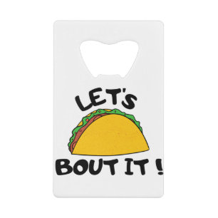 Let's Talk About It Credit Card Bottle Opener