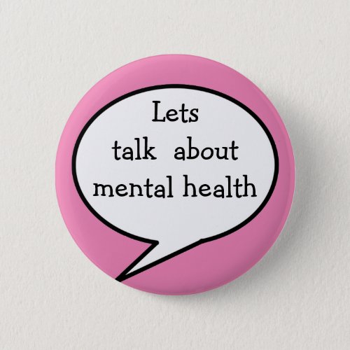 Lets talk about mental health button