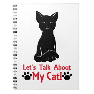 Let's Talk About My Cat Notebook