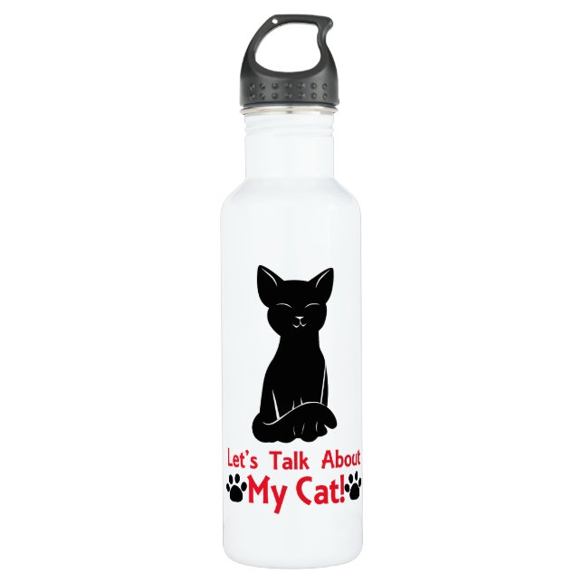 Let's Talk About My Cat Water Bottle (Front)