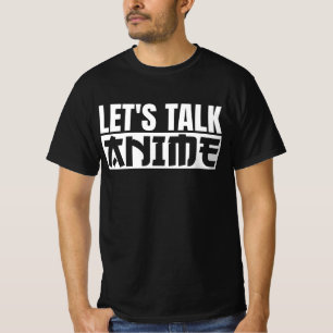 Let's Talk Anime T-Shirt