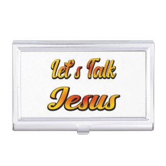 Let's Talk Jesus Business Card Case