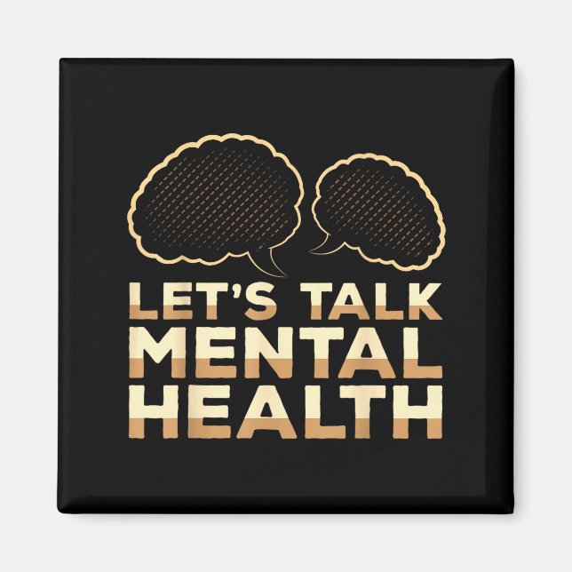 Let's talk mental health counselor awarenessLet's  Magnet (Front)
