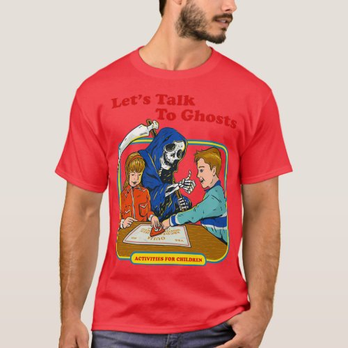 Lets Talk To Ghosts Parody Childrens Book  T_Shirt