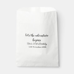 lets the adventure begins 20th birthday add name d favor bag