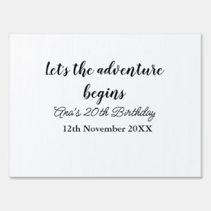 lets the adventure begins 20th birthday add name d sign