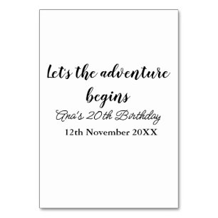 lets the adventure begins 20th birthday add name d table number