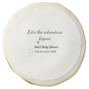 lets the adventure begins baby shower add name dat sugar cookie