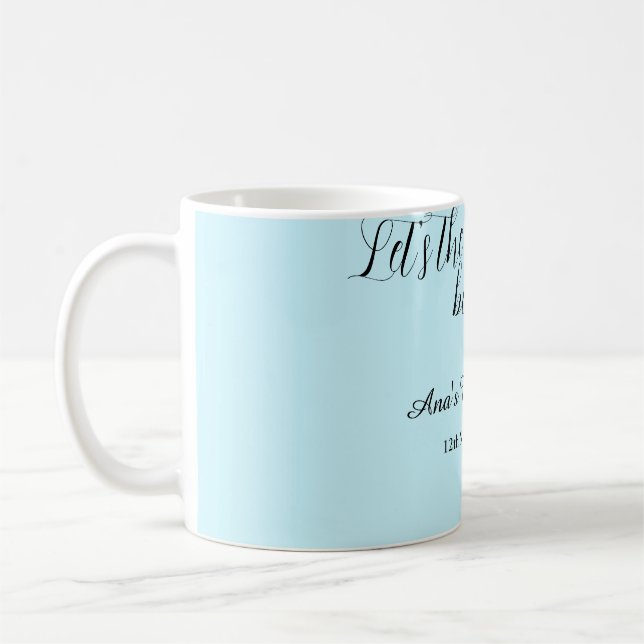 lets the adventure begins bridal shower add name d coffee mug (Left)