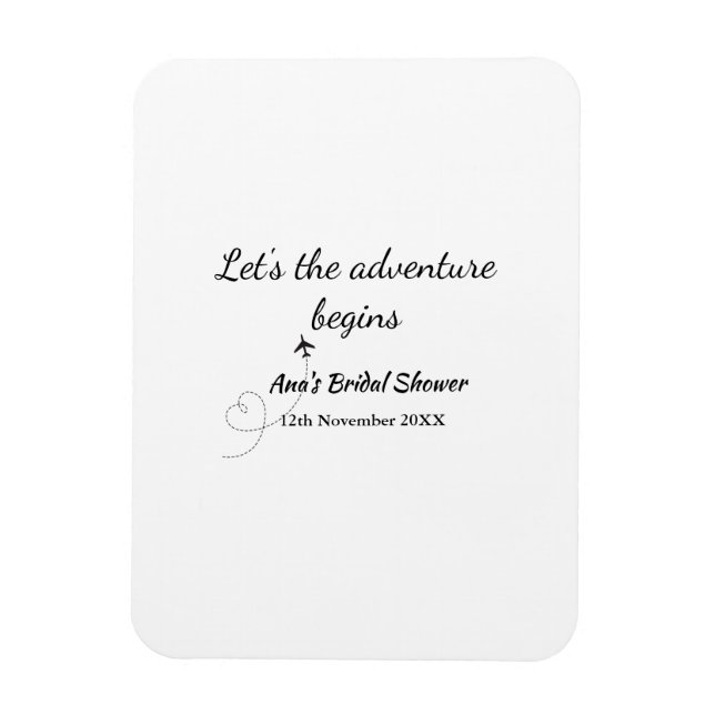 lets the adventure begins bridal shower add name d magnet (Vertical)