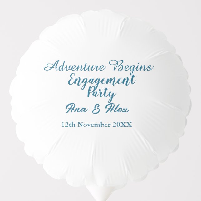 lets the adventure begins engagement party name da balloon (Front)