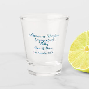 lets the adventure begins engagement party name da shot glass