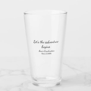 lets the adventure begins graduation class of 20XX Glass