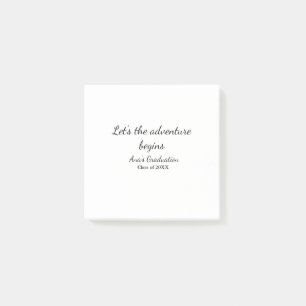 lets the adventure begins graduation class of 20XX Post-it Notes