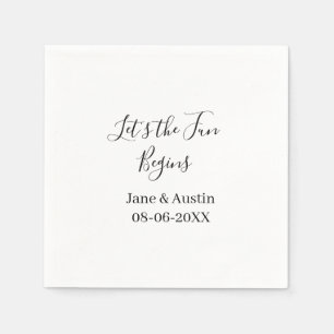 lets the fun begins wedding couple name date simpl napkins
