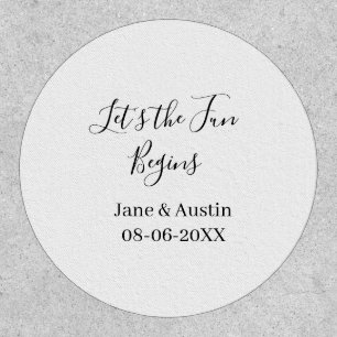 lets the fun begins wedding couple name date simpl patch