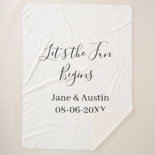 lets the fun begins wedding couple name date simpl sherpa blanket
