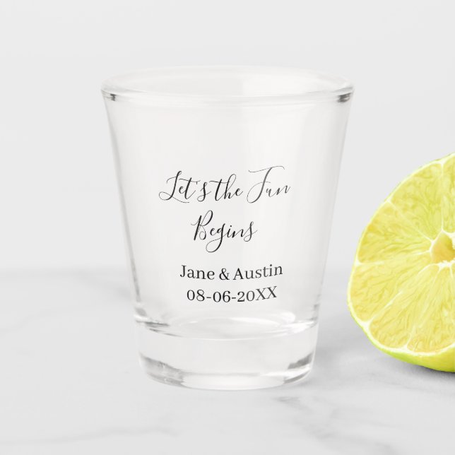 lets the fun begins wedding couple name date simpl shot glass (Front)