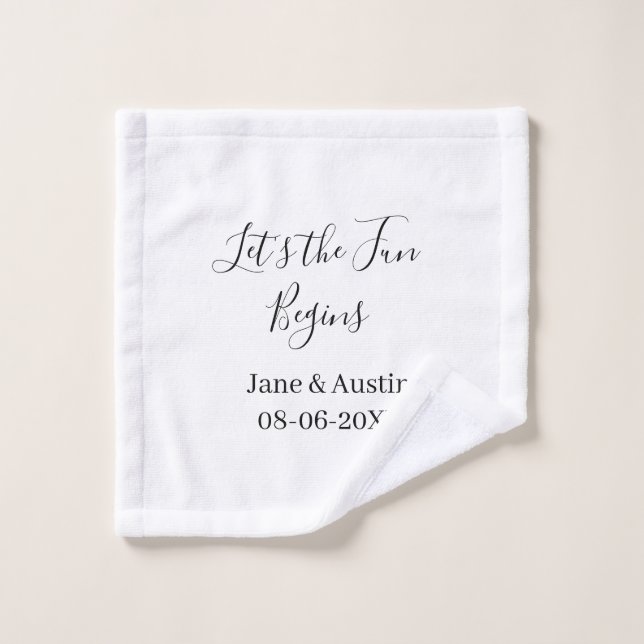lets the fun begins wedding couple name date simpl wash cloth (Wash Cloth)
