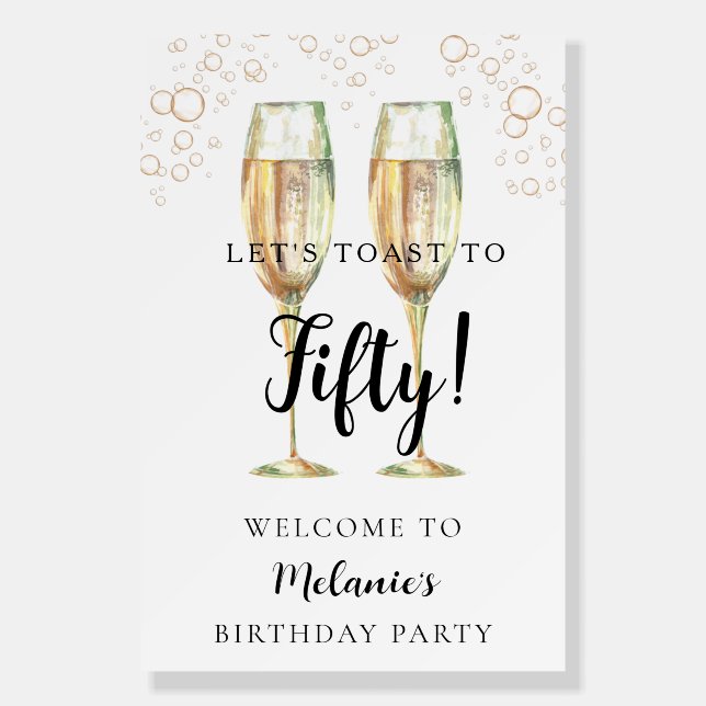 Let's Toast Champagne Birthday Welcome Foam Board (Front)