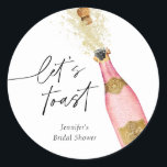 Let's Toast Pink Bridal Shower Classic Round Sticker<br><div class="desc">Let's Toast Bridal Shower Round Sticker are perfect for your Champagne theme bridal shower. Matching items in our store Cava Party Design.</div>