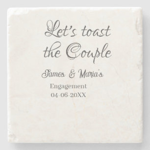 Let's toast the couple engagement party name date  stone coaster