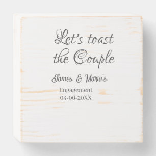 Let's toast the couple engagement party name date wooden box sign