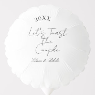Let's toast the couple engagement wedding party ye balloon