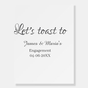 Let's toast to engagement party name date elegant  foam board