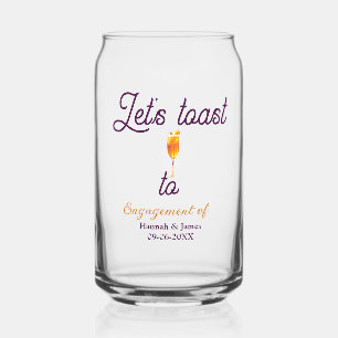 Let's toast to engagement party name date glass