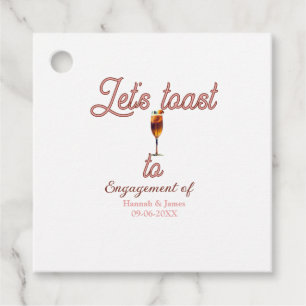 Let's toast to engagement party name date glass favor tags