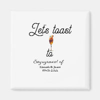 Let's toast to engagement party name date glass