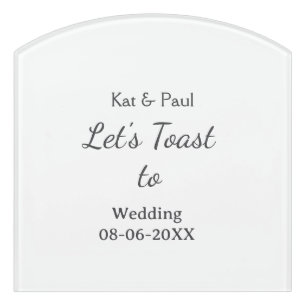 Let's toast to wedding add name date simple couple door sign